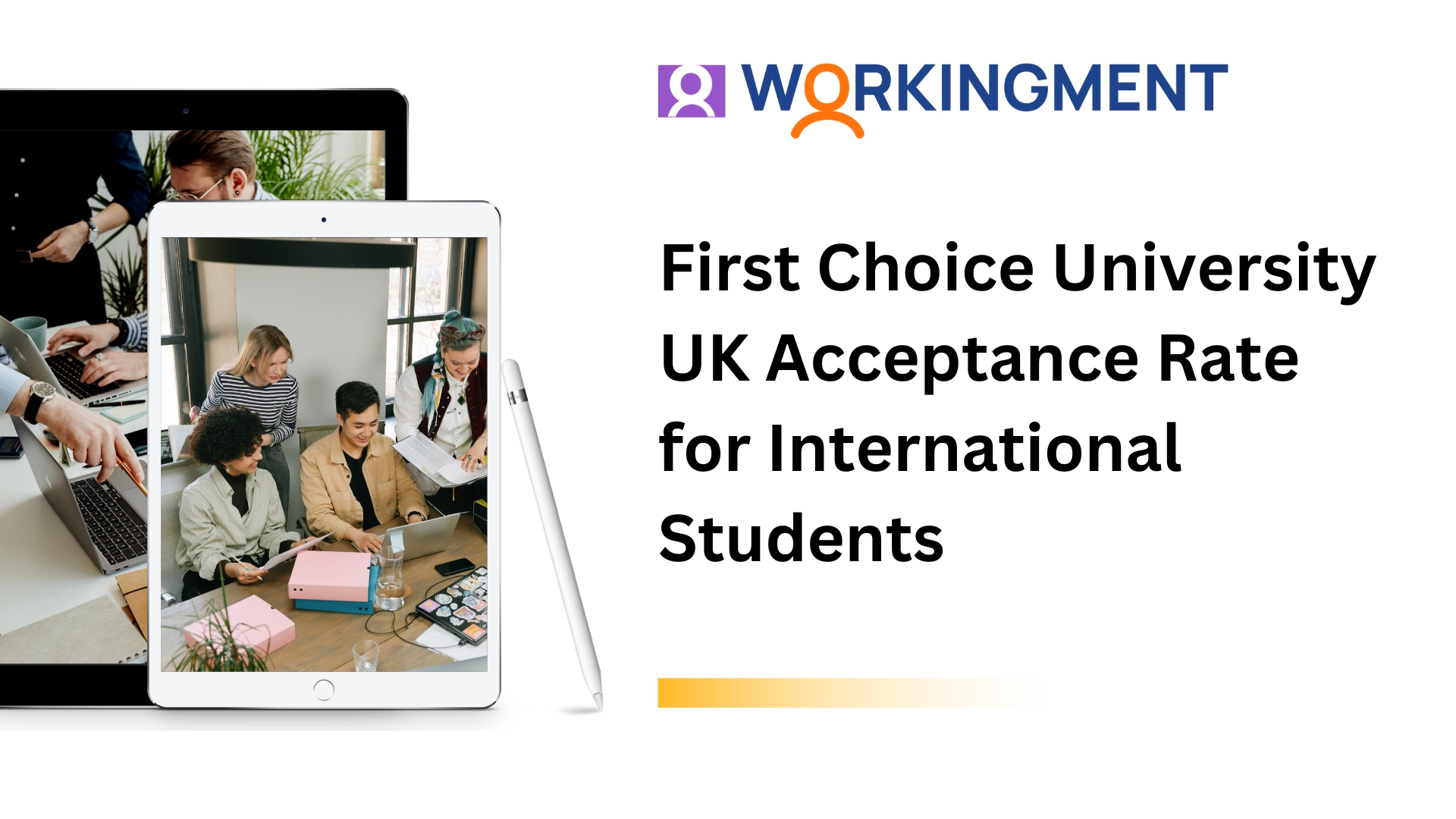 First Choice University UK Acceptance Rate for International Students